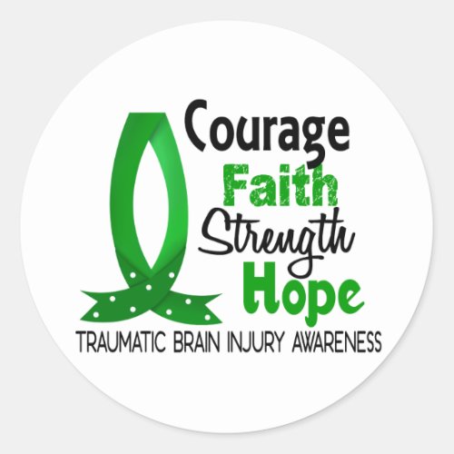 Courage Faith Strength Hope Traumatic Brain Injury Classic Round Sticker