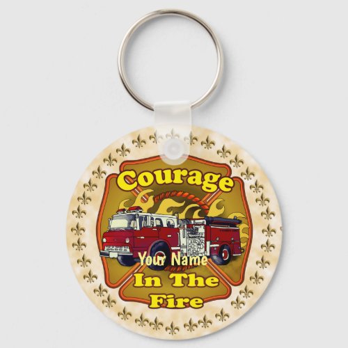 Courage Firefighter  Firetruck custom name  Keychain