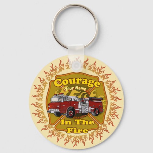 Courage Firetruck Firefighter custom name Keychain