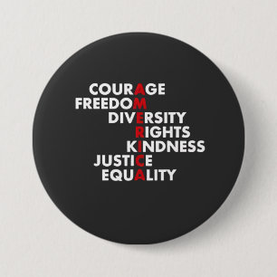 Courage Freedom Diversity Rights Kindness Button