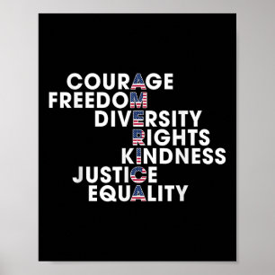 Courage Freedom Diversity Rights Kindness Justice  Poster