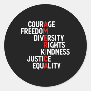 Courage Freedom Variety Rights Friendship Justice Classic Round Sticker