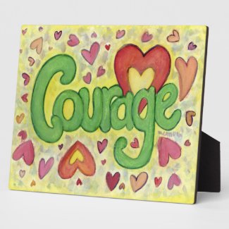 Courage Heart Inspirational Word Art Print Plaques
