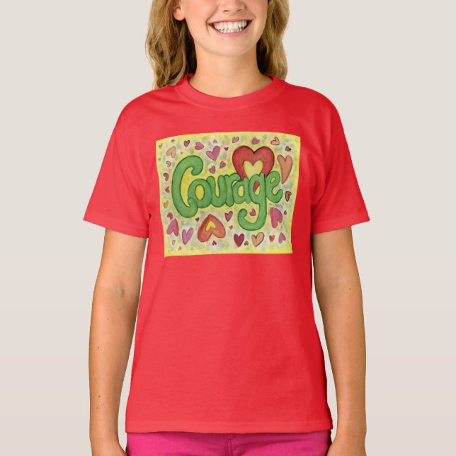 Courage Heart Word Art Custom T-Shirt (Front)
