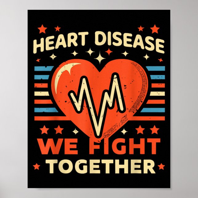 Courage In Unity _ Heart Disease Awareness _3  Poster (Front)