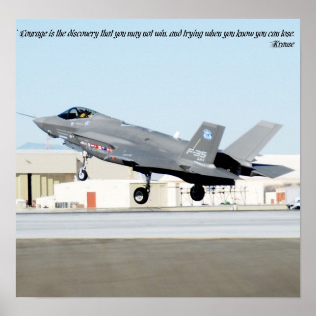 “Courage is the discovery that you may not win, an Poster (Front)