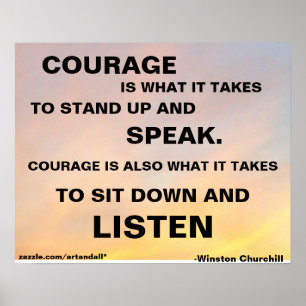 COURAGE IS WHAT IT TAKES WINSTON CHURCHILL POSTER