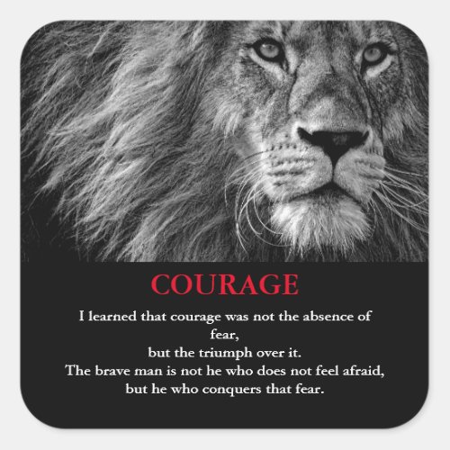 Courage Lion Motivational Inspirational Square Sticker