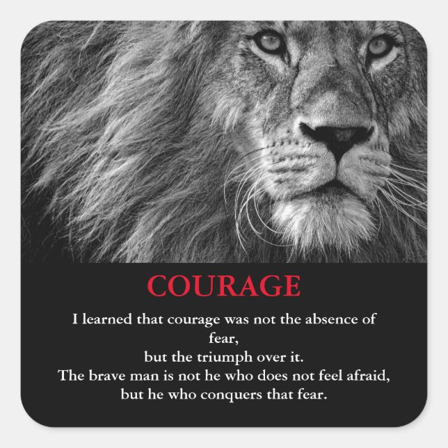 Courage Lion Motivational Inspirational Square Sticker (Front)