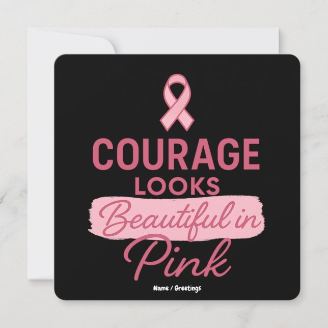 Courage Looks Beautiful in Pink Breast Cancer  Invitation (Front)