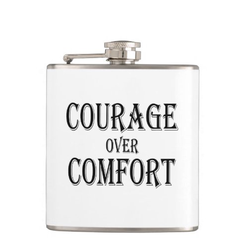 Courage Over Comfort Flask