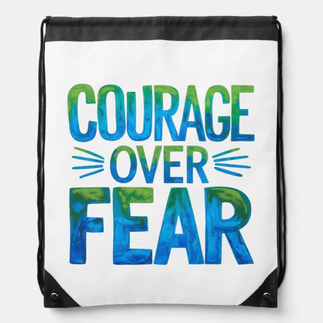 Courage over fear drawstring bag (Front)