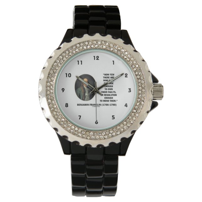 Courage Own Their Faults Resolution Franklin Quote Watch (Front)