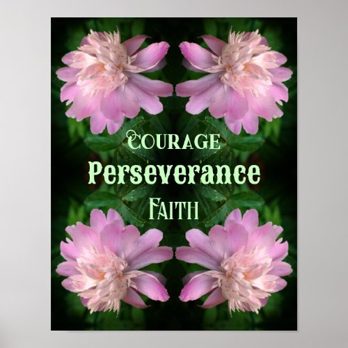 Courage Peony Flower Abstract Inspirational Poster
