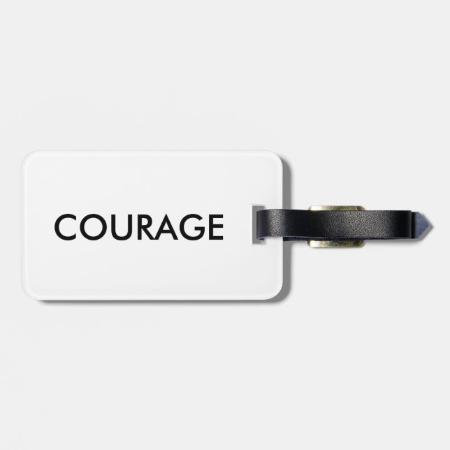 Courage quote luggage tag (Back Horizontal)