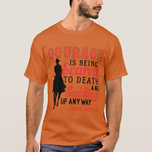 Courage Saddle Up Horse Cowboy vintage T-Shirt