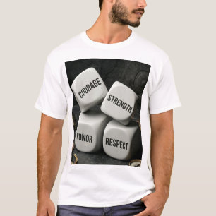 Courage Strength Honor Respect Dice Spartan Warrio T-Shirt