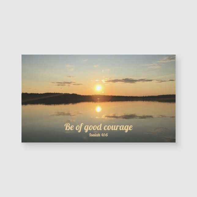 Courage Sunset River Photography Inspiring Magnet (Front)