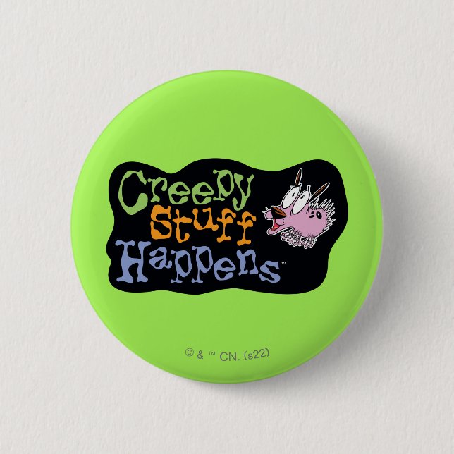 Courage the Cowardly Dog | Creepy Stuff Happens Button (Front)