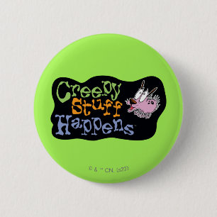 Courage the Cowardly Dog Creepy Stuff Happens Button