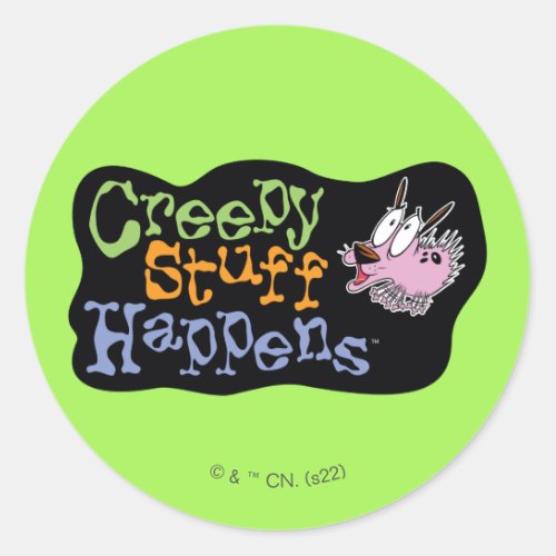 Courage the Cowardly Dog  Creepy Stuff Happens Classic Round Sticker