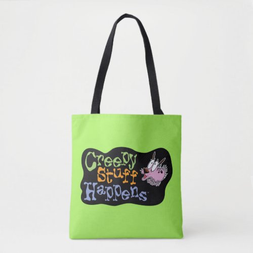 Courage the Cowardly Dog  Creepy Stuff Happens Tote Bag