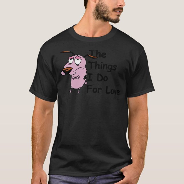 Courage the Cowardly Dog For Love T-Shirt (Front)