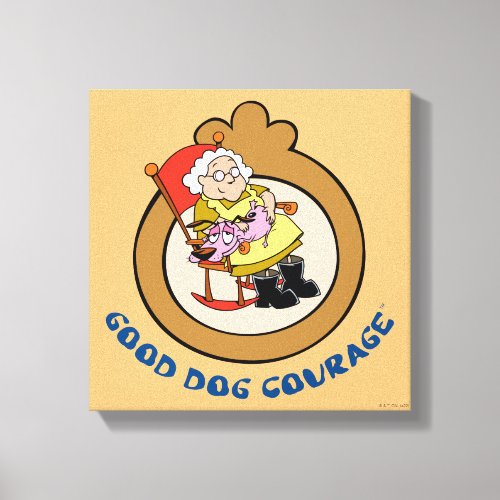 Courage the Cowardly Dog  Good Dog Courage Canvas Print