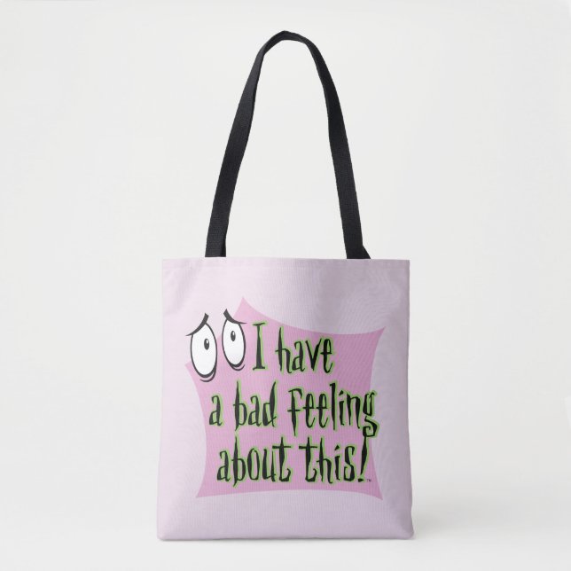 Courage the Cowardly Dog | I Have a Bad Feeling… Tote Bag (Front)