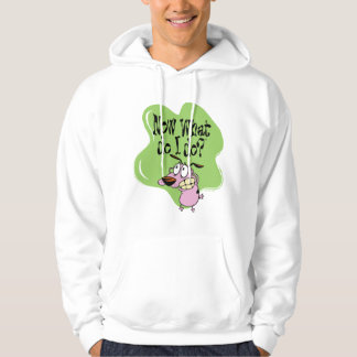 Courage the Cowardly Dog | Now What Do I Do? Hoodie