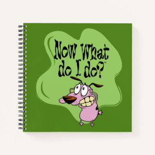 Courage the Cowardly Dog Now What Do I Do? Notebook