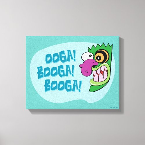 Courage the Cowardly Dog  Ooga Booga Booga Canvas Print
