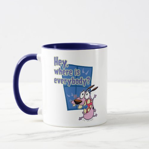 Courage the Cowardly Dog  Where is everybody Mug