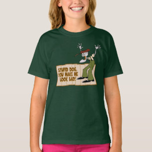 Courage the Cowardly Dog You Make Me Look Bad! T-Shirt