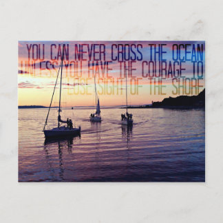 Courage To Leave The Shore Postcard