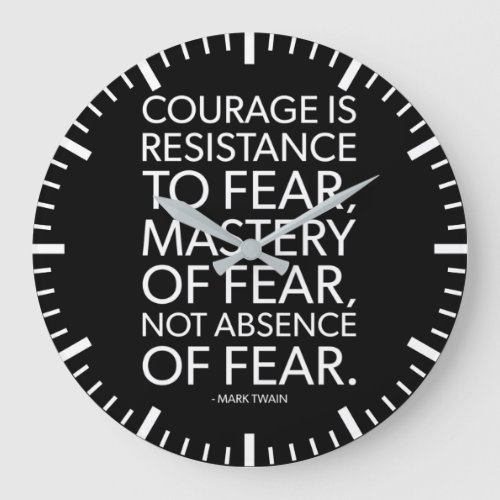 Courage vs Fear _ Motivational Quote Large Clock
