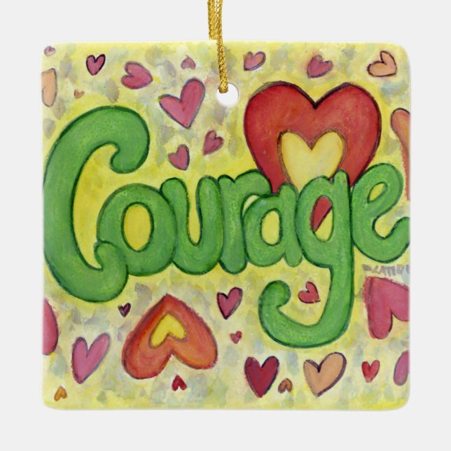 Courage Word Art Custom Holiday Gift Ornaments (Front)