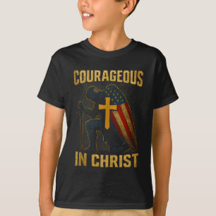 Courageous In Christ Knight Cross Patriotic Usa Fl T-Shirt