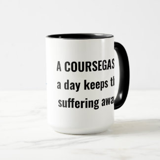 "Coursegasm" Mug