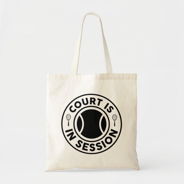 Court Is In Session Tote Bag (Front)