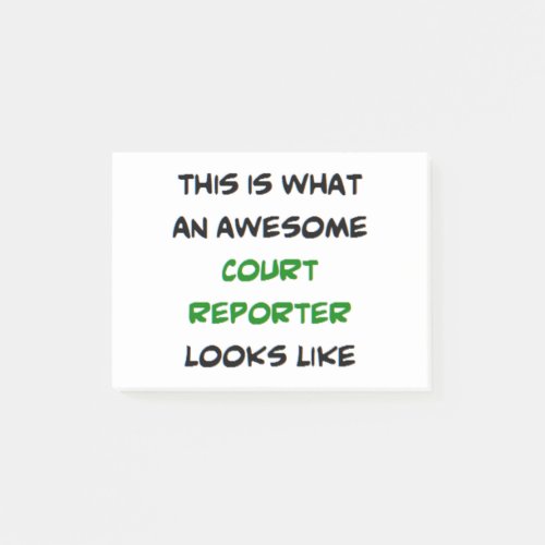 court reporter awesome post_it notes