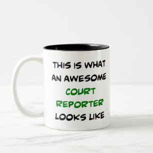 court reporter, awesome Two-Tone coffee mug
