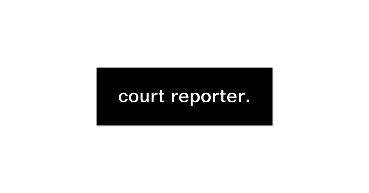 Court Reporter Business Cards - prntbl.concejomunicipaldechinu.gov.co