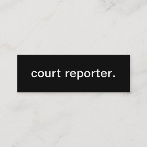 Customizable Court Reporter Business Card