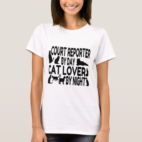 Court Reporter Cat Lover T_Shirt