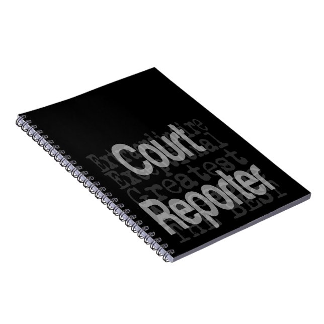 Court Reporter Extraordinaire Notebook (Right Side)