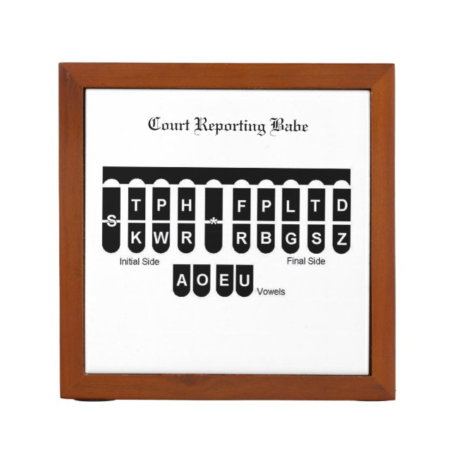 Court Reporting Babe Desk Organizer (Front)