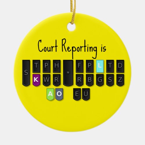 Court Reporting is Cool Steno Keyboard Ornament