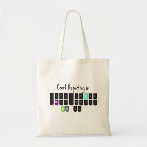 Court Reporting is Cool Steno Keyboard Tote