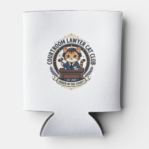 Courtroom Lawyer Cat Funny Cat Lover Design - Cour Can Cooler